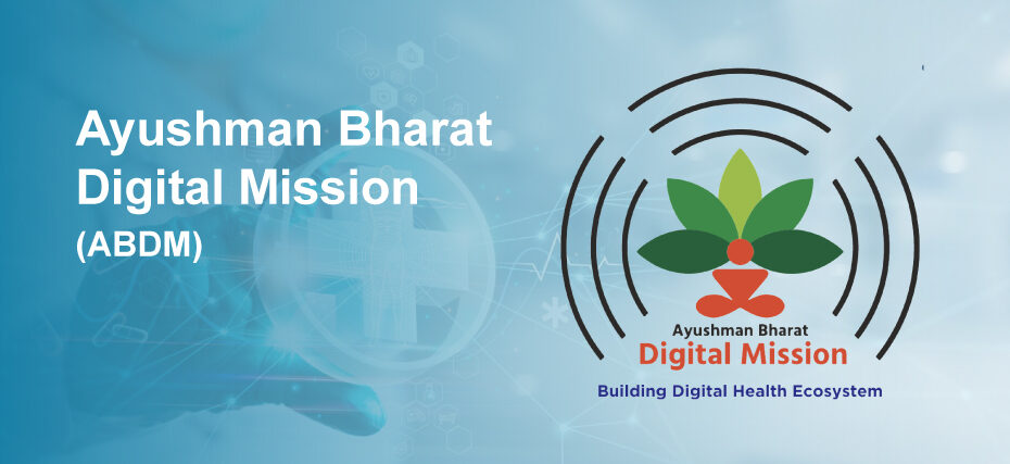 Ayushman Bharat Digital Mission